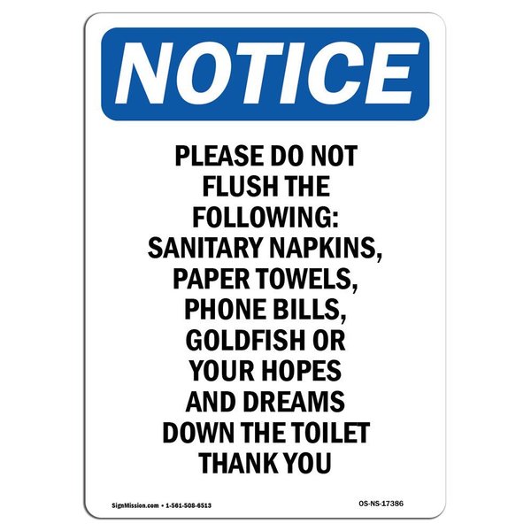 Signmission Safety Sign, OSHA , 10" Height, Rigid Plastic, Please Do Not Flush The Following Sign, Portrait OS-NS-P-710-V-17386